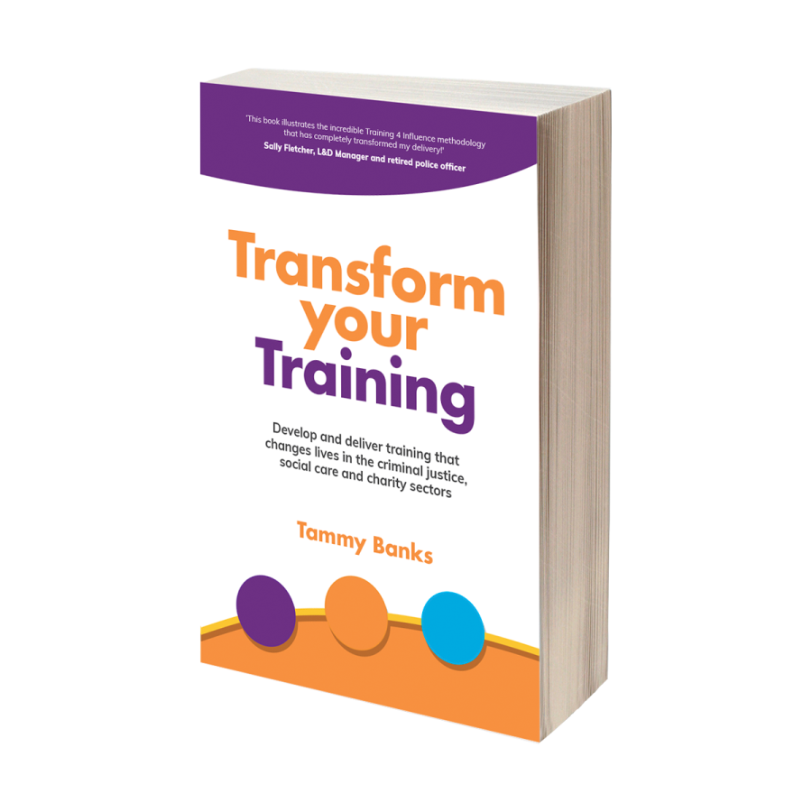 The image shows a book titled "Transform Your Training" by Tammy Banks. The cover features bold orange and purple text, with a design that includes colourful circles at the bottom. The book is a resource for improving training methods.